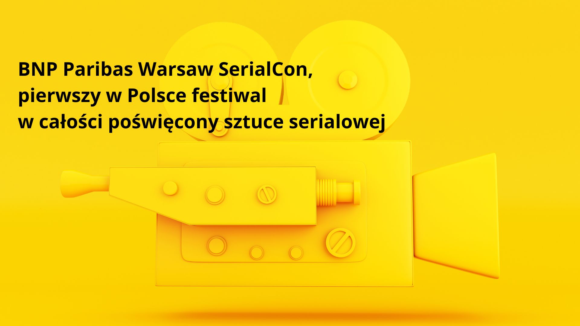 BNP Paribas Warsaw SerialCon: dwie edycje festiwalu, który zmienia polskie seriale