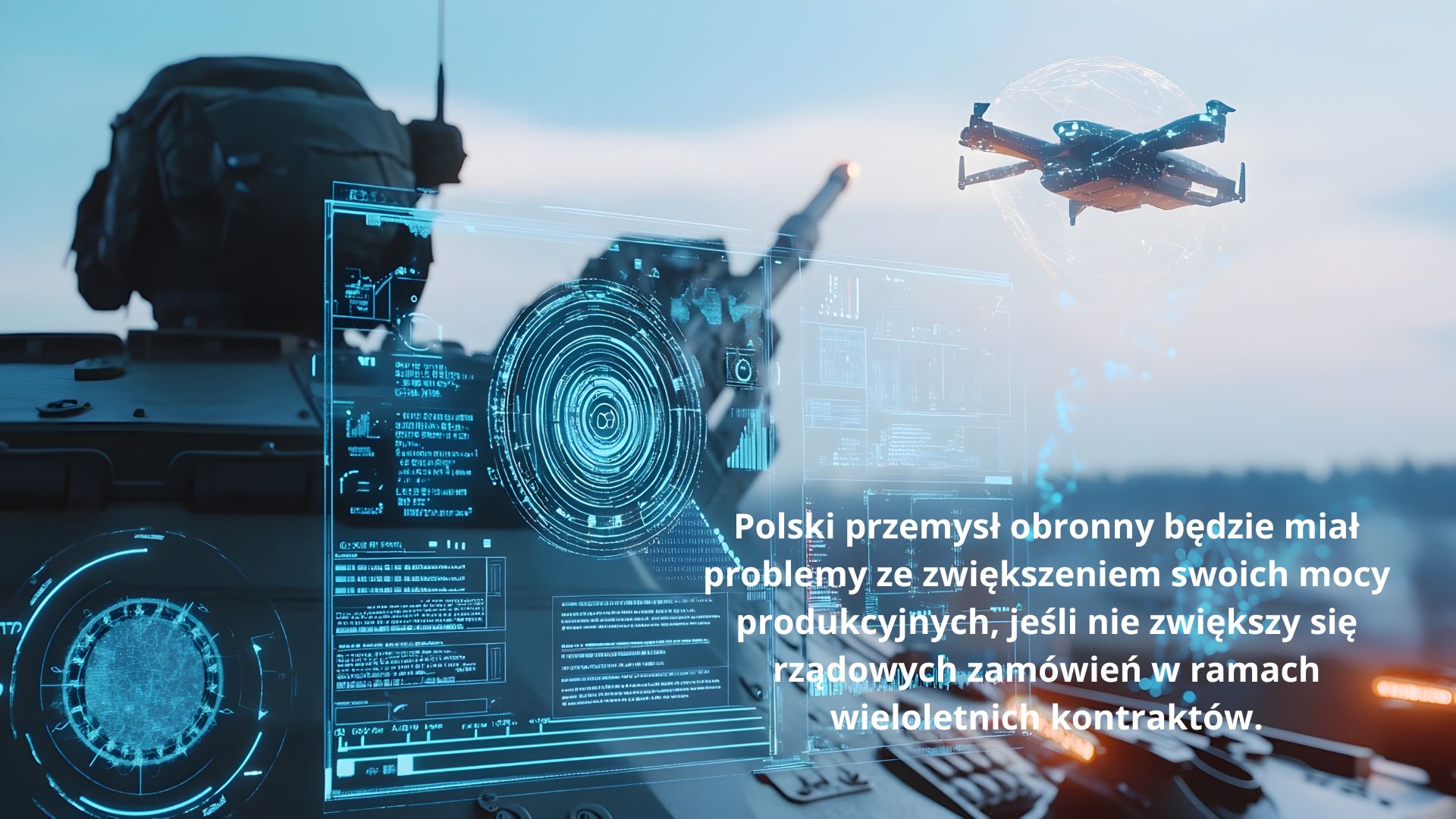 Rozbudowa polskiej armii w czasach globalnego chaosu