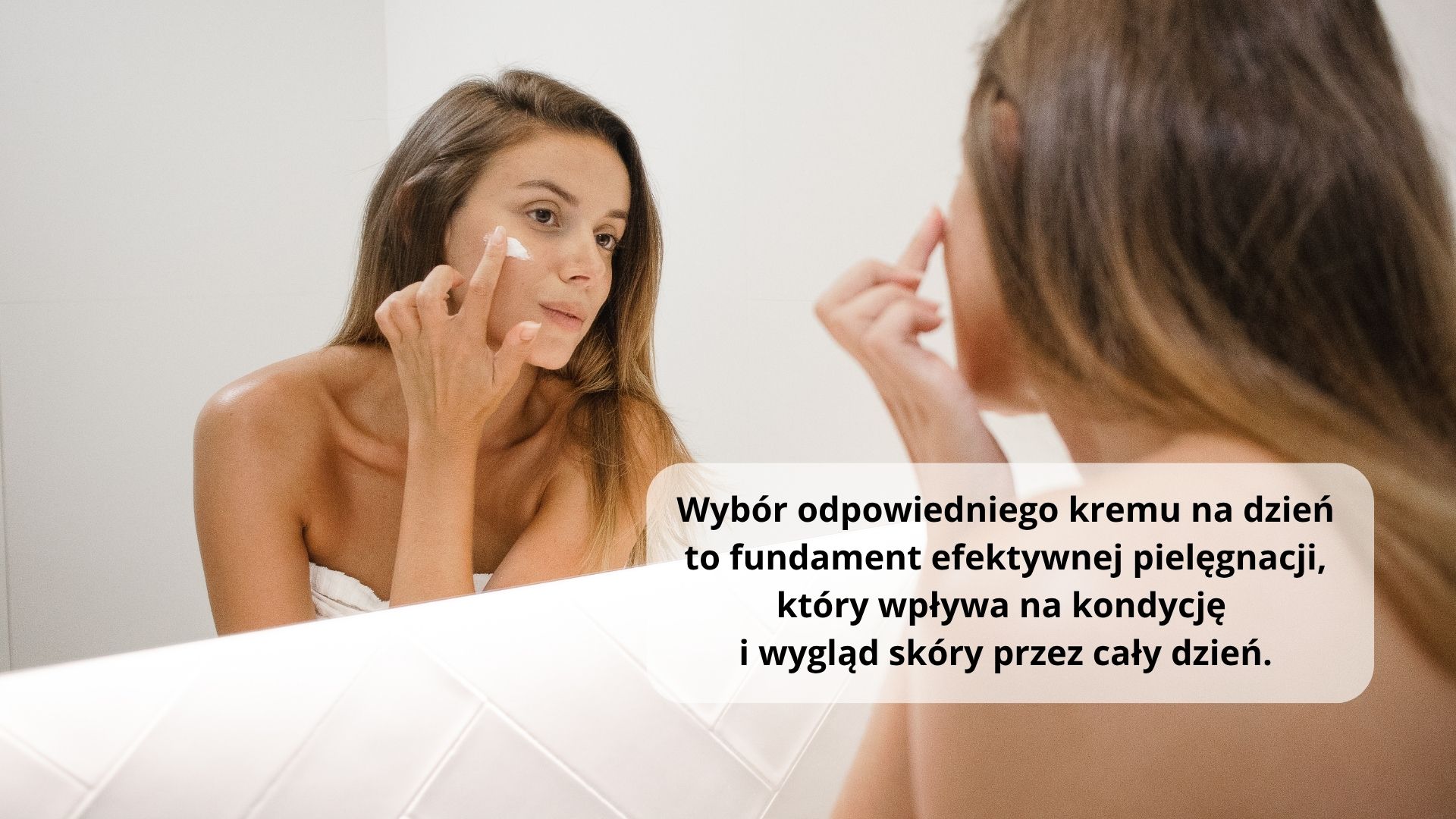 Jak wybrać najlepszy krem do twarzy na dzień dla swojej cery
