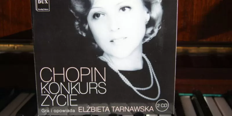 Elżbieta Tarnawska - Chopin Konkurs Życie